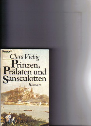 Prinzen, Prälaten und Sansculotten (Knaur Taschenbücher. Romane, Erzählungen) Books