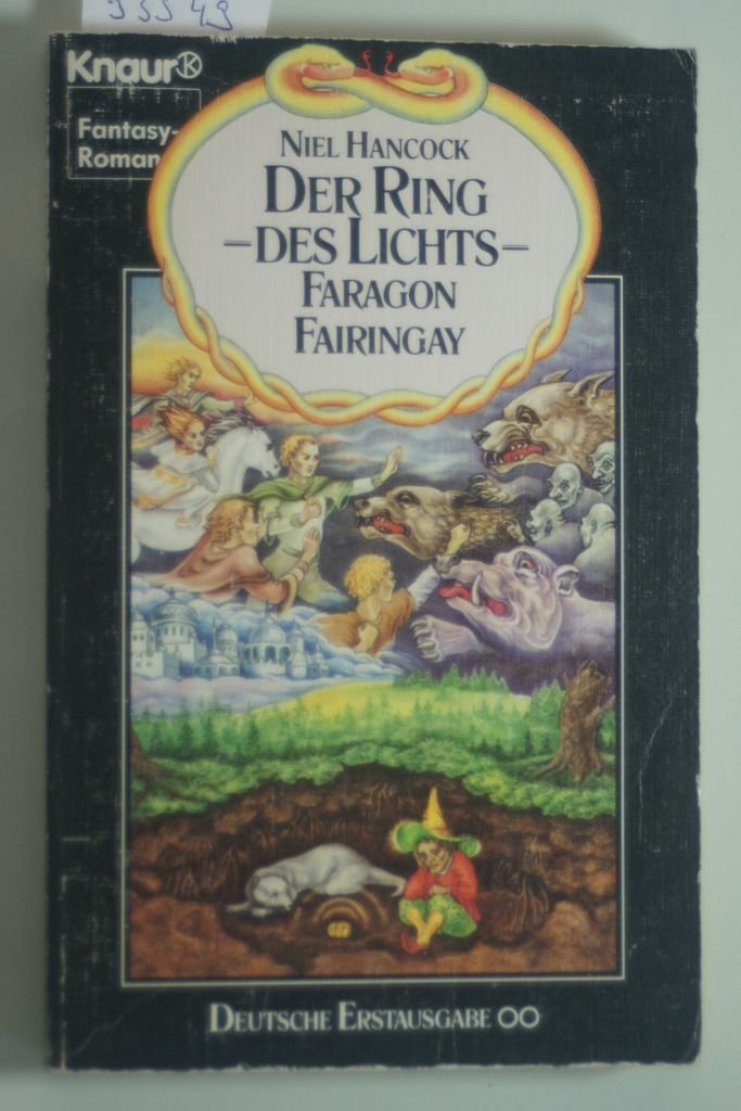 Der Ring des Lichts / Faragon Fairingay (Knaur Taschenbücher. Romane, Erzählungen) Books