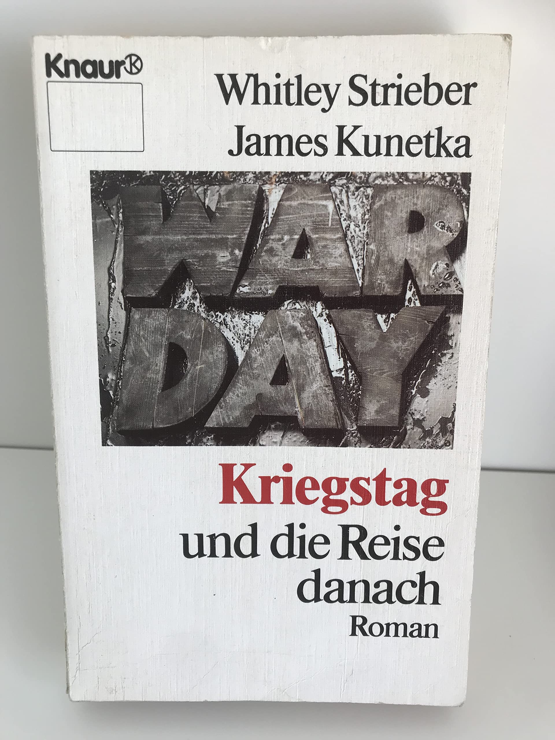 Warday: Kriegstag und die Reise danach (Knaur Taschenbücher. Romane, Erzählungen) Books
