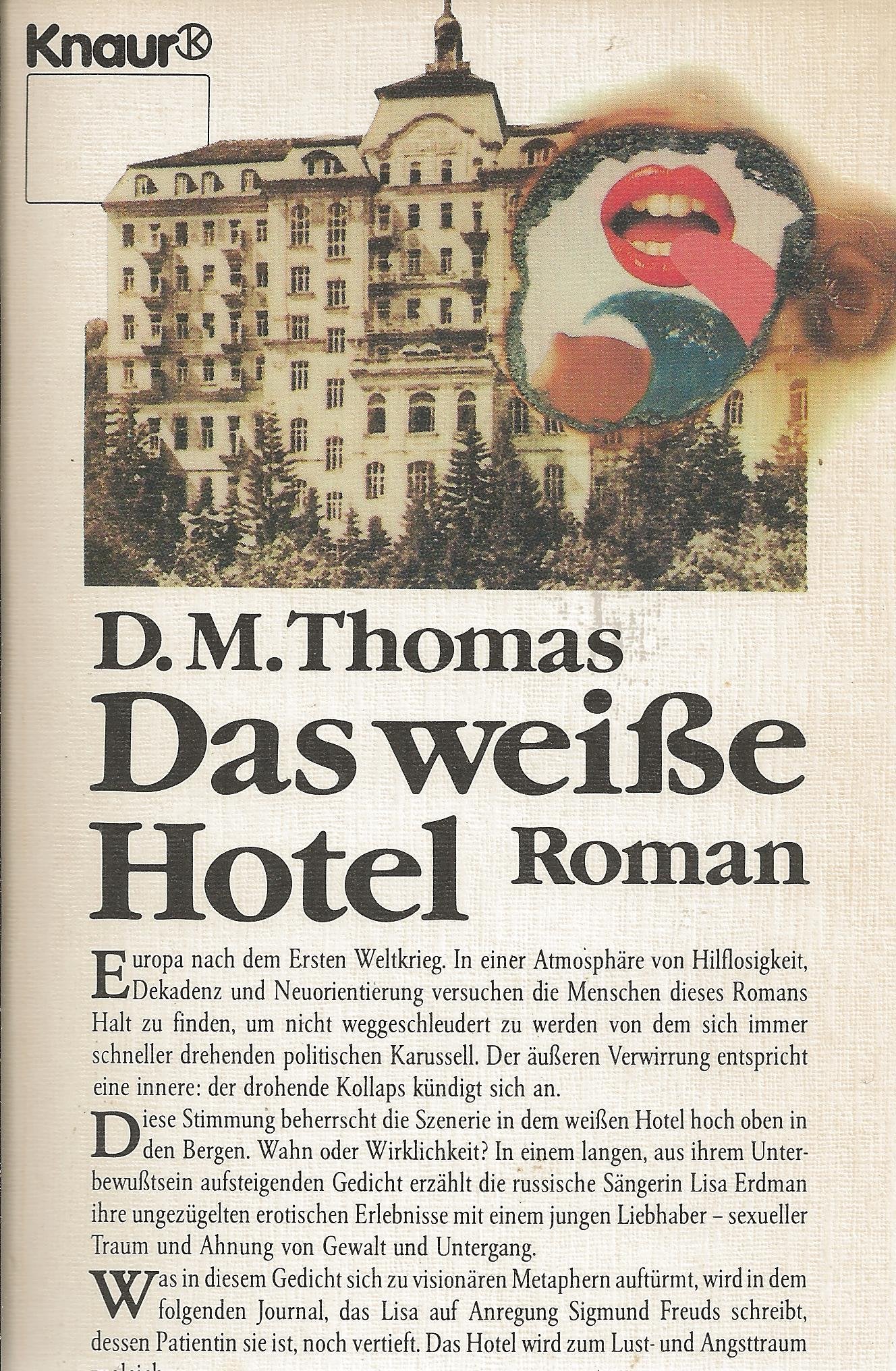 Das weisse Hotel (Knaur Taschenbücher. Romane, Erzählungen) Books