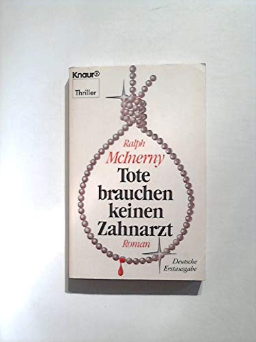 Tote brauchen keinen Zahnarzt (Knaur Taschenbücher. Romane, Erzählungen) Books