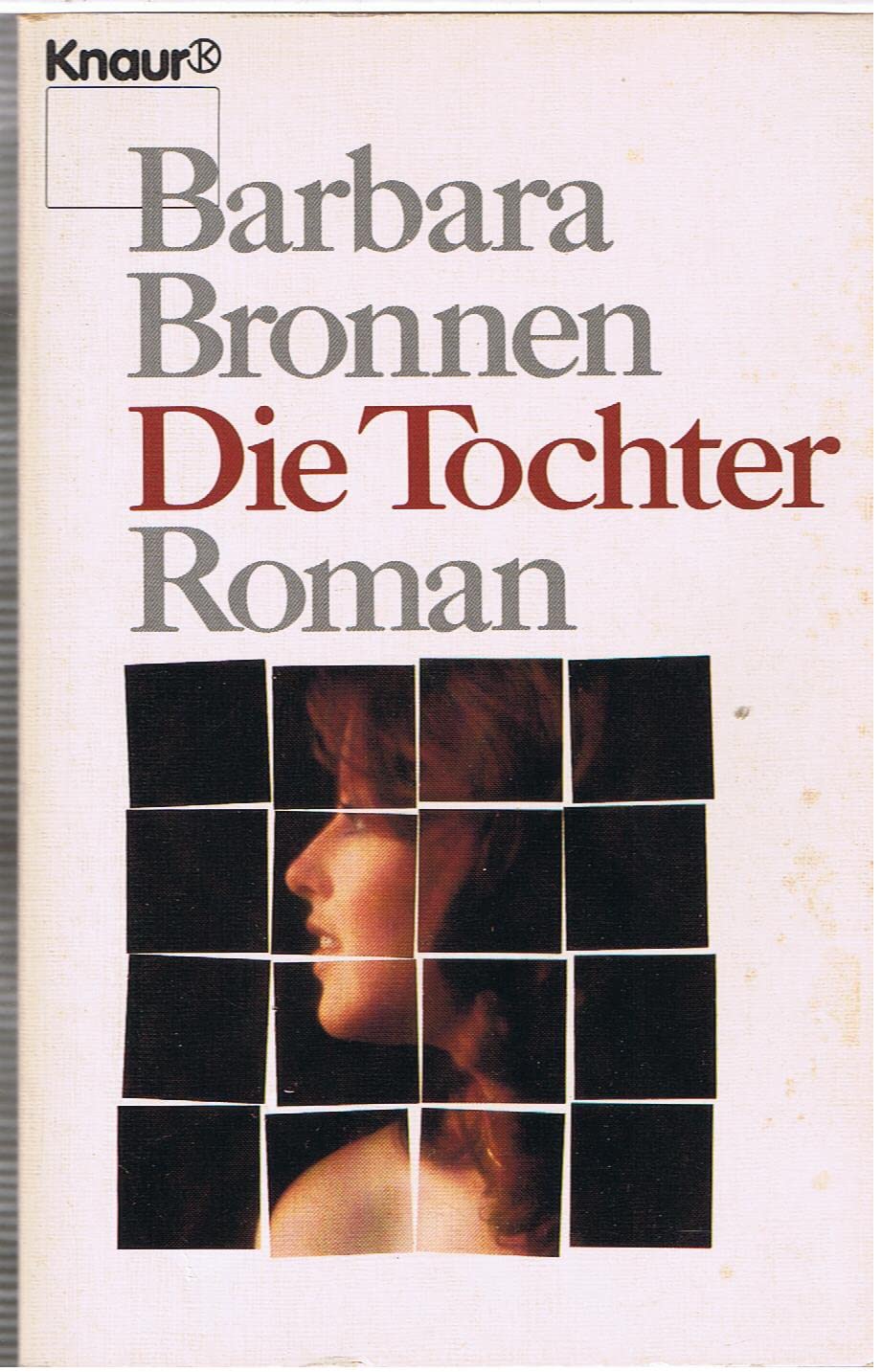 Die Tochter (Knaur Taschenbücher. Romane, Erzählungen) Books