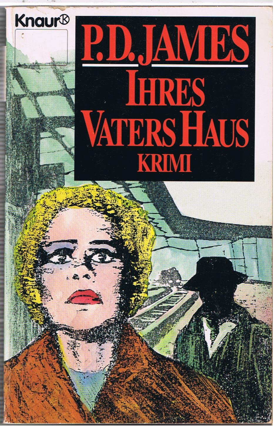 Ihres Vaters Haus (Knaur Taschenbücher. Romane, Erzählungen) Contemporary literature