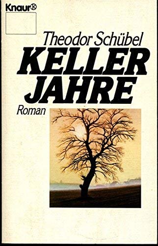 Kellerjahre (Knaur Taschenbücher. Romane, Erzählungen) Books