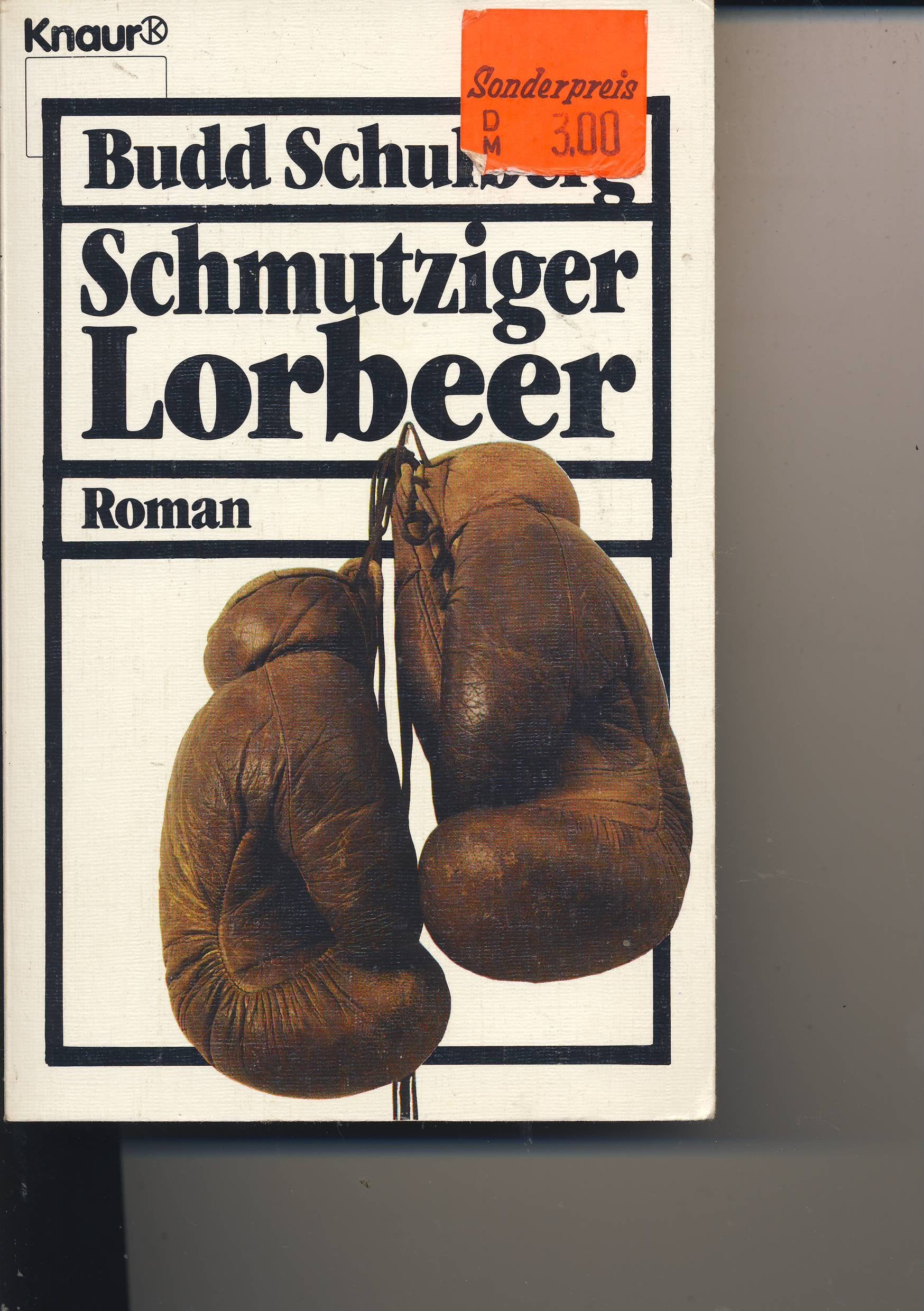 Schmutziger Lorbeer (Knaur Taschenbücher. Romane, Erzählungen) Books