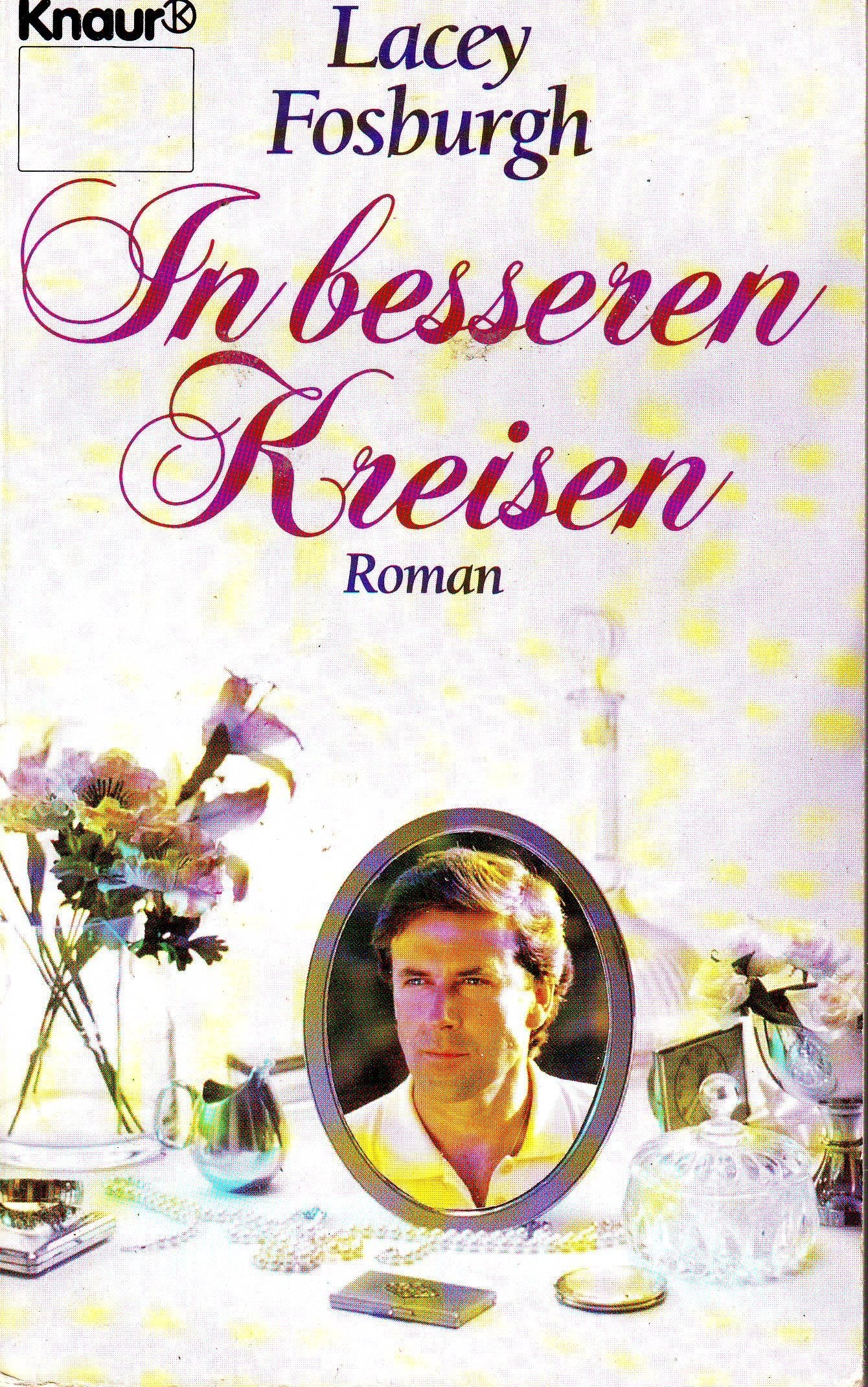 In besseren Kreisen (Knaur Taschenbücher. Romane, Erzählungen) Books