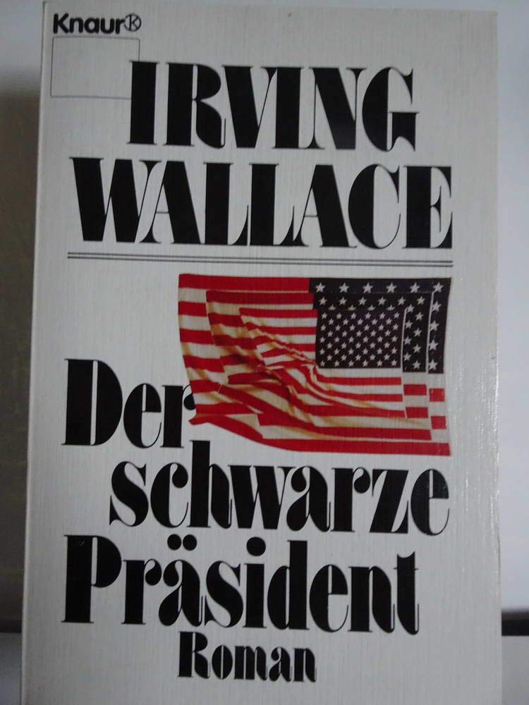 Der schwarze Präsident (Knaur Taschenbücher. Romane, Erzählungen) Books
