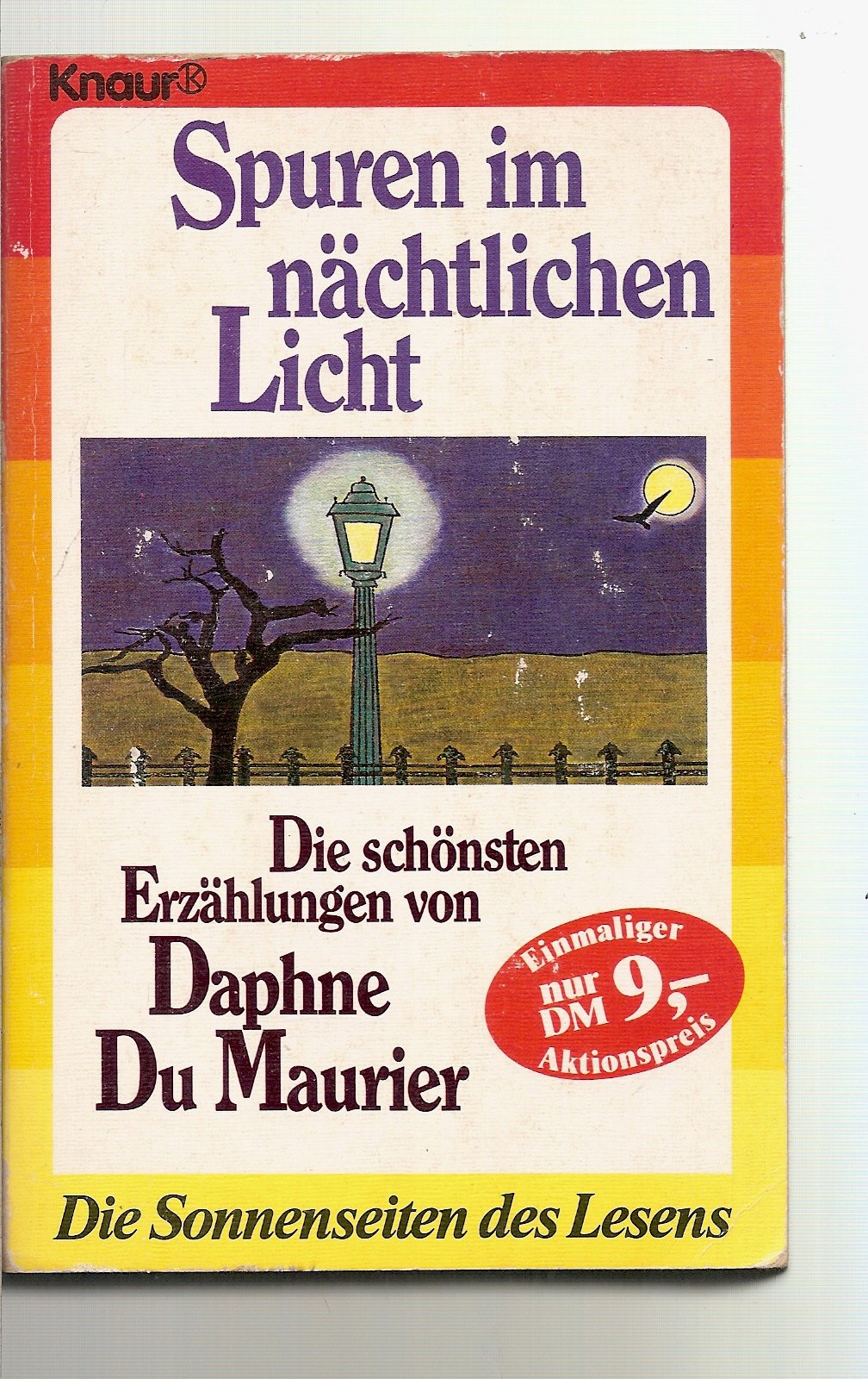 Spuren im nächtlichen Licht. Die schönsten Erzählungen. Books