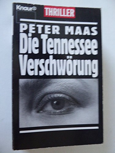 Die Tennessee-Verschwörung: Thriller (Knaur Taschenbücher. Romane, Erzählungen) Books