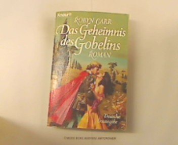 Das Geheimnis des Gobelins: Roman (Knaur Taschenbücher. Romane, Erzählungen) Books
