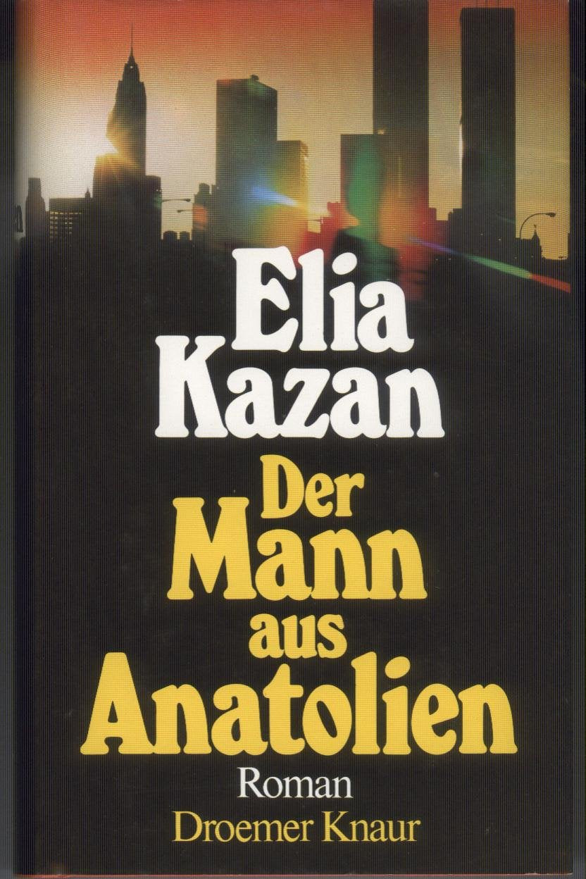 Der Mann aus Anatolien (Knaur Taschenbücher. Romane, Erzählungen) Books