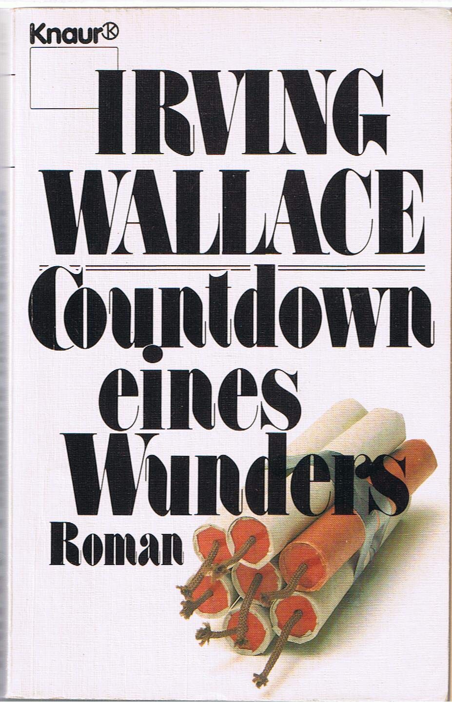 Countdown eines Wunders (Knaur Taschenbücher. Romane, Erzählungen) Books