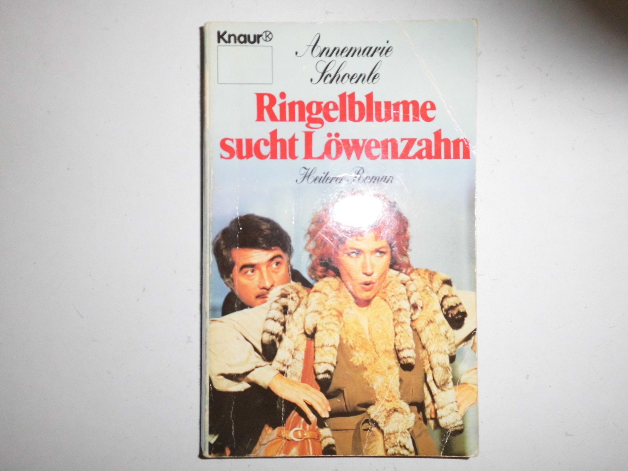 Ringelblume sucht Löwenzahn: Ein heiterer Roman (Knaur Taschenbücher. Romane, Erzählungen) Books
