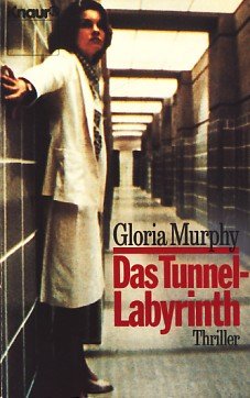Das Tunnel-Labyrinth (Knaur Taschenbücher. Romane, Erzählungen) Books
