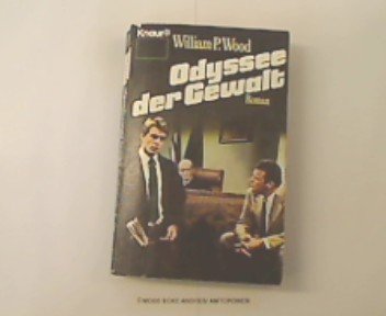 Odyssee der Gewalt (Knaur Taschenbücher. Filmbücher) Books