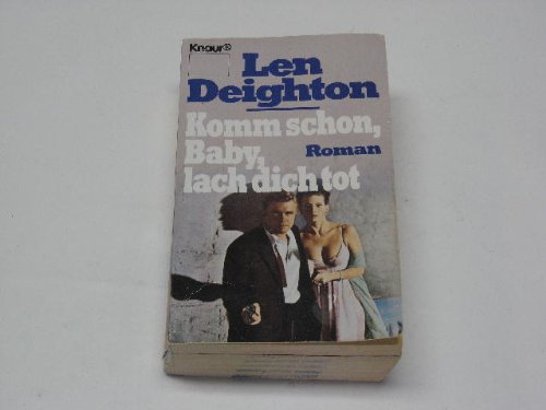 Komm schon, Baby, lach dich tot (Knaur Taschenbücher. Romane, Erzählungen) Books