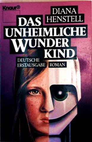 Das unheimliche Wunderkind (Knaur Taschenbücher. Romane, Erzählungen) Books