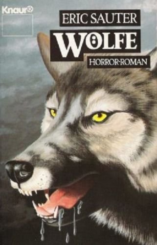 Wölfe (Knaur Taschenbücher. Romane, Erzählungen) Books