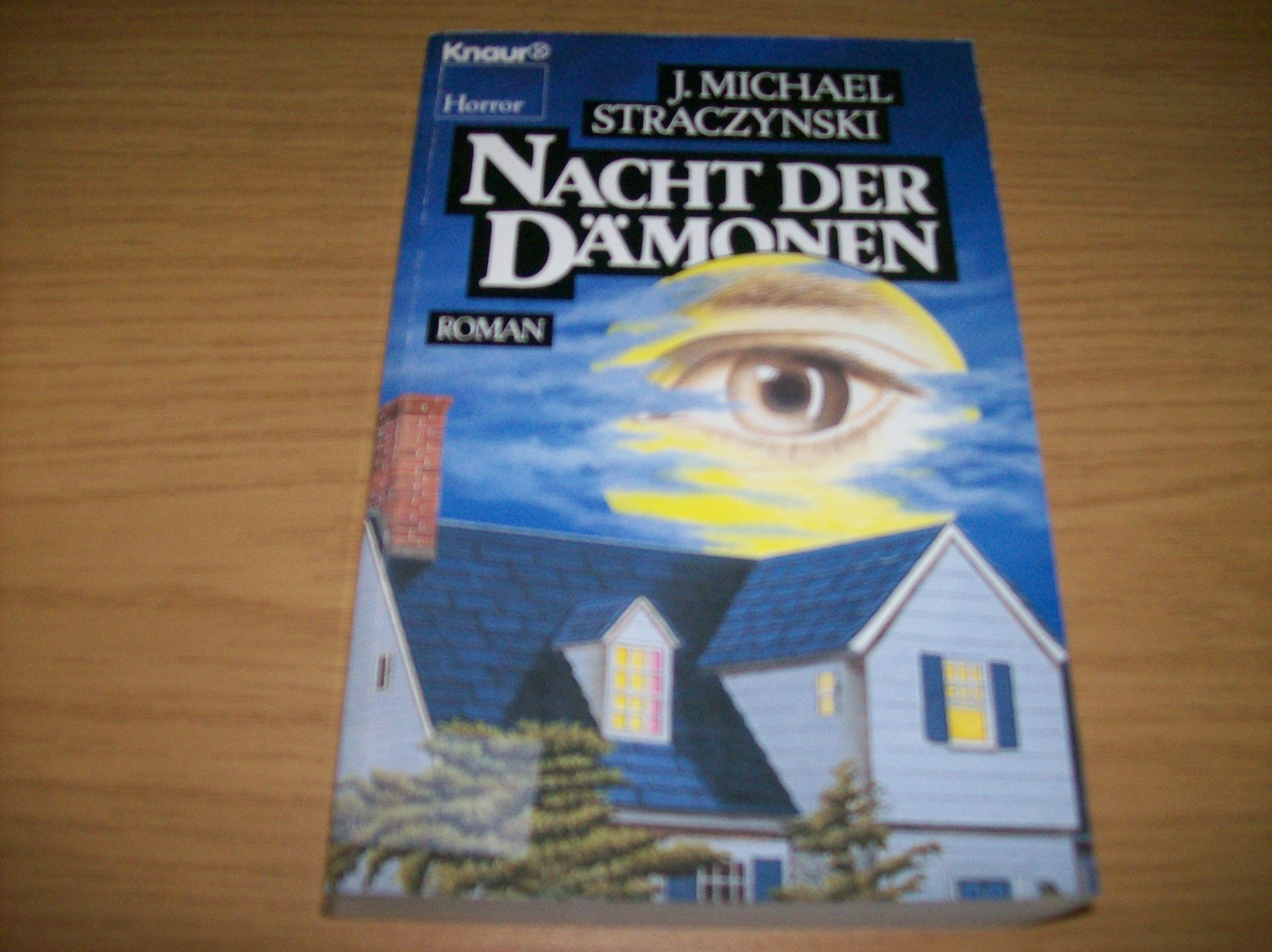 Nacht der Dämonen (Knaur Taschenbücher. Romane, Erzählungen) Books