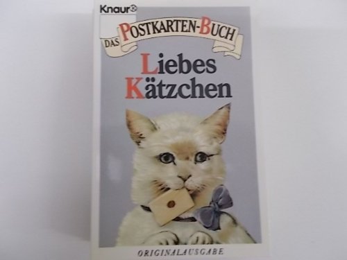 Liebes Kätzchen (Knaur Taschenbücher. Sachbücher) Travel