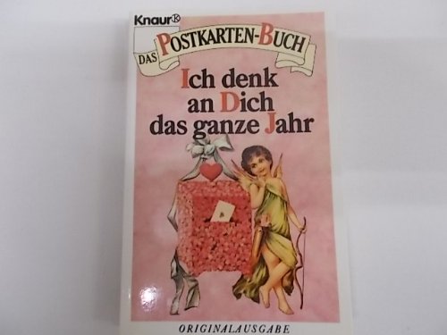 Ich denk an Dich das ganze Jahr (Knaur Taschenbücher. Präsentbücher) Travel