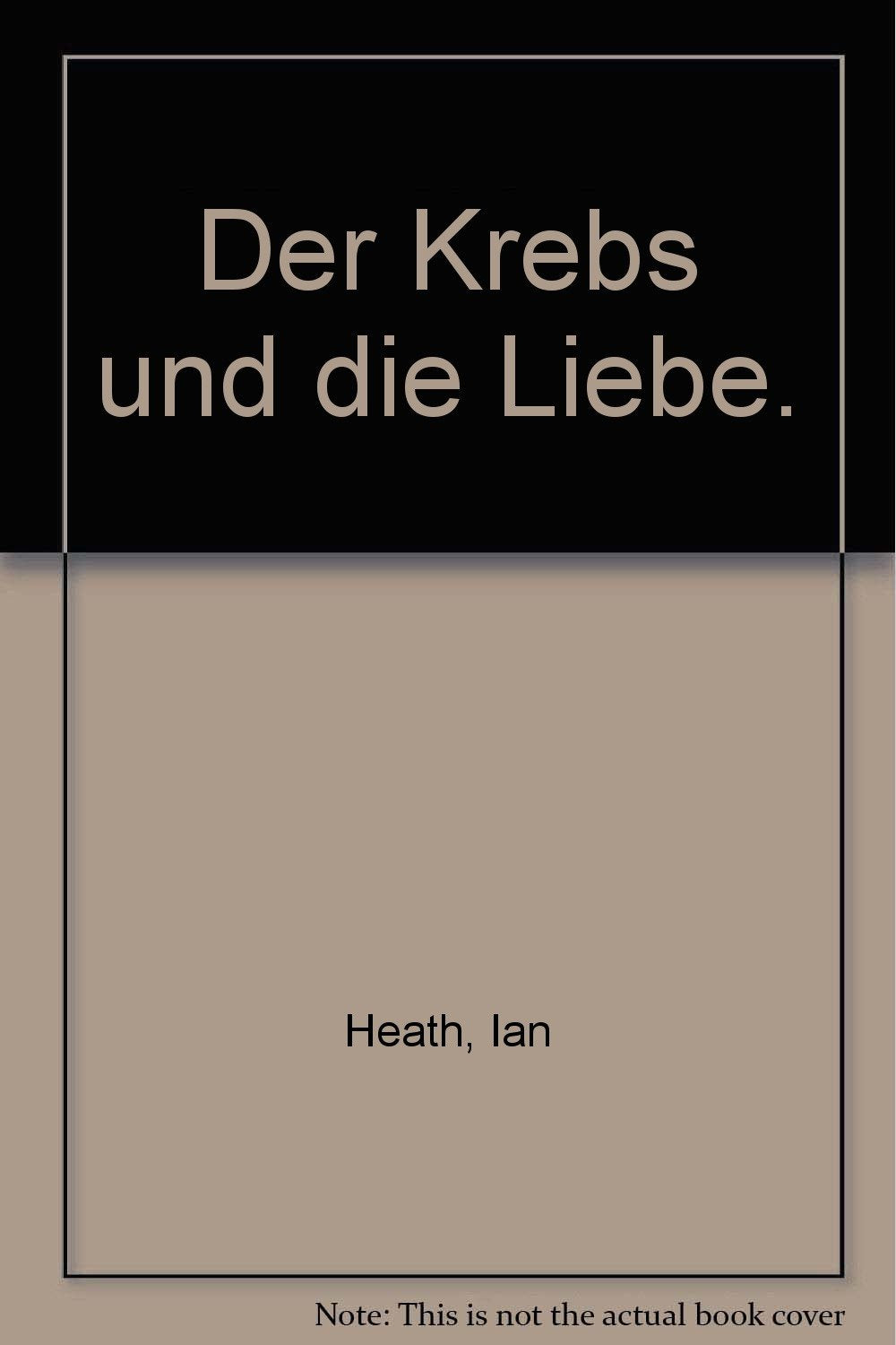 Der Krebs und die Liebe (Knaur Taschenbücher. Präsentbücher) Books