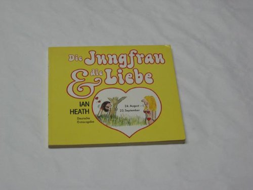 Die Jungfrau und die Liebe (Knaur Taschenbücher. Präsentbücher) Books