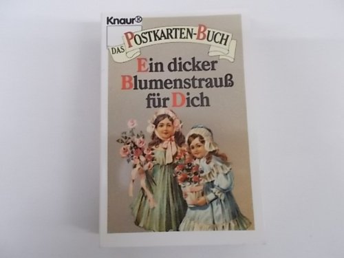 Ein dicker Blumenstrauss für Dich (Knaur Taschenbücher. Präsentbücher) Travel
