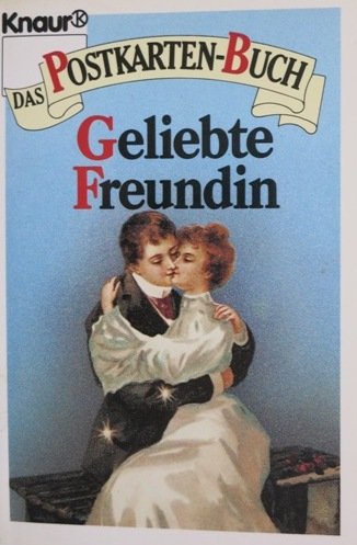 Geliebte Freundin (Knaur Taschenbücher. Präsentbücher) Travel