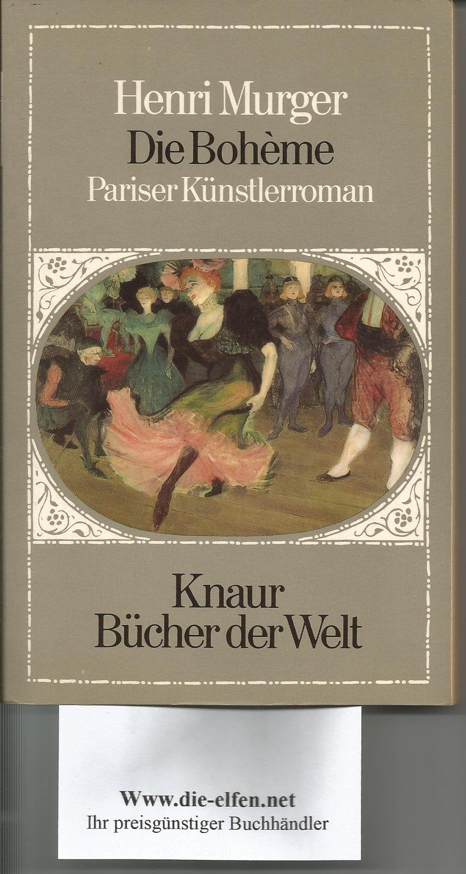 Die Bohème: Pariser Künstlerroman Contemporary literature