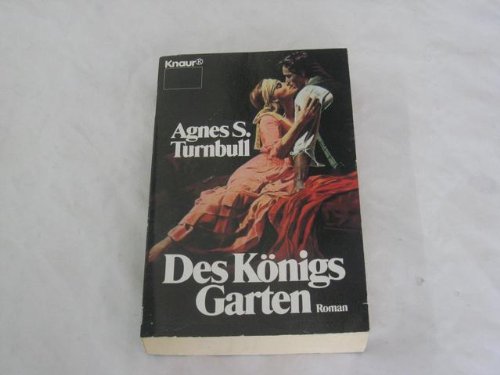 Des Königs Garten (Knaur Taschenbücher. Romane, Erzählungen) Books