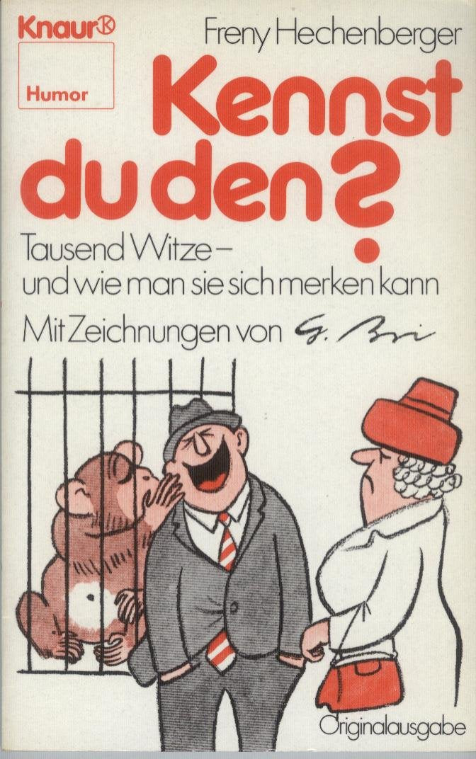 Kennst Du den? Tausend Witze - und wie man sie sich merken kann. Books