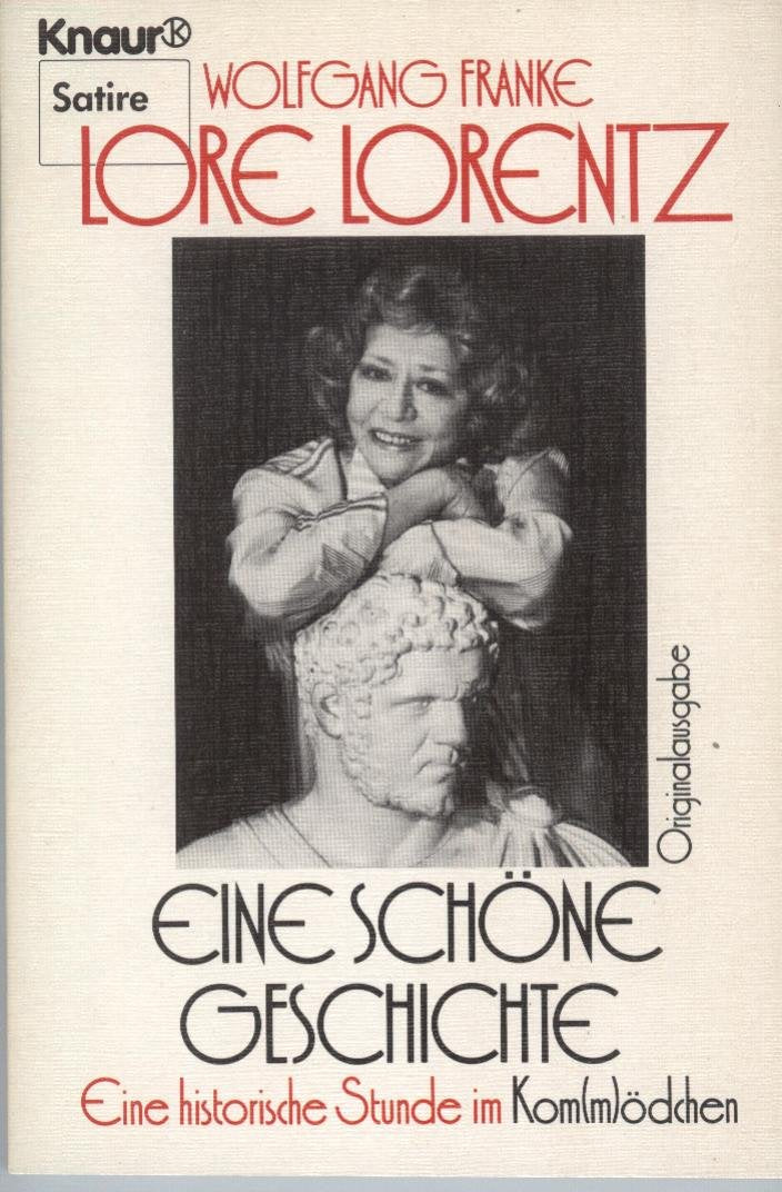 Eine schöne Geschichte: Eine historische Geschichte im Kom(m)ödchen (Knaur Taschenbücher. Humor) Film, Art & Culture