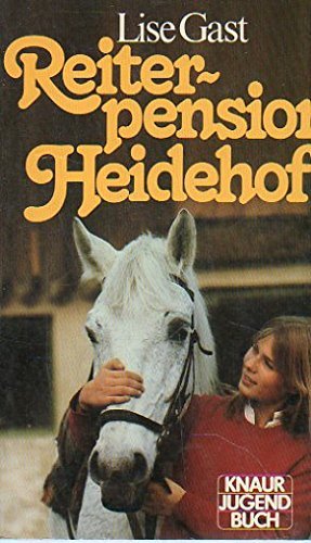 Reiterpension Heidehof (Knaur Taschenbücher. Jugendbücher) Books