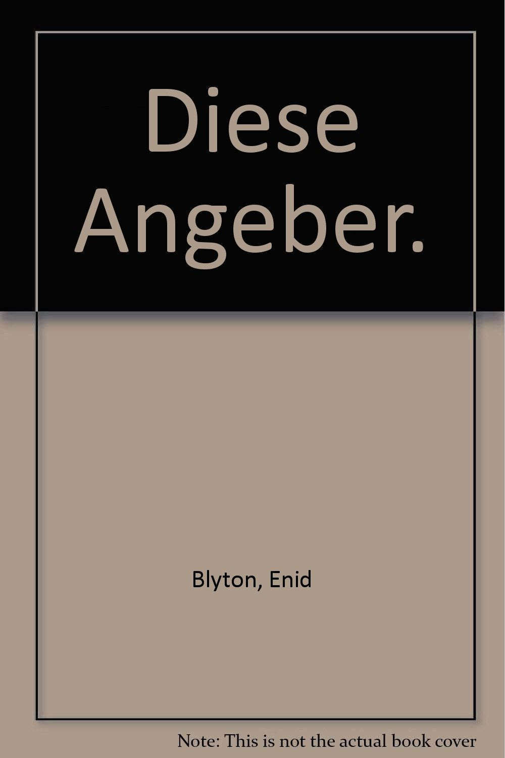 Diese Angeber. Books