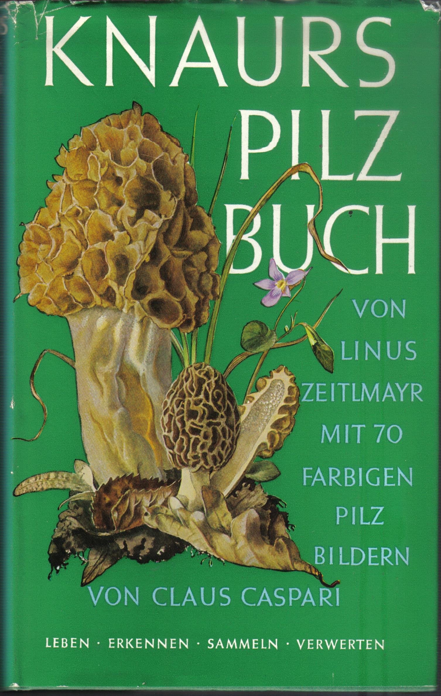 Knaurs Pilzbuch : das Haus- u. Taschenbuch f. Pilzfreunde Books