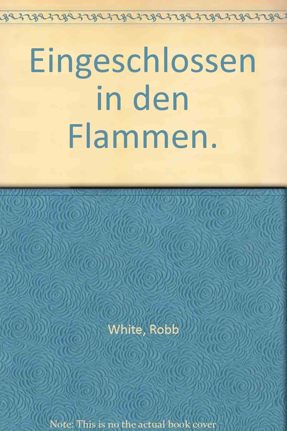 Eingeschlossen in den Flammen (Knaur Taschenbücher. Jugendbücher) Books