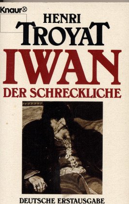 Iwan, der Schreckliche (Knaur Taschenbücher. Biographien) Memories