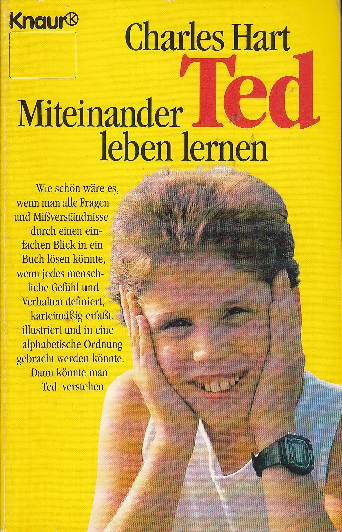 Ted - Leben mit einem autistischen Kind (Knaur Taschenbücher. Mut zum Leben - Lebenslinien) Memories