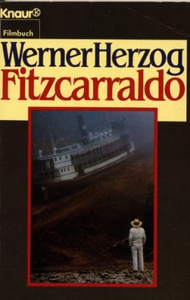 Fitzcarraldo. Erzählung. ( Knaur Filmbuch). Books