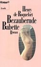 Bezaubernde Babette: Roman (Knaur Taschenbücher. Erotica) Books