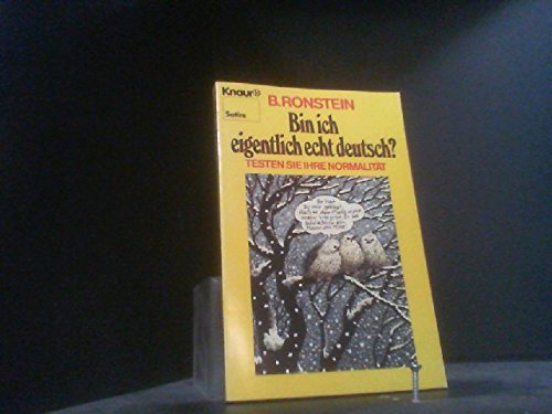 Bin ich eigentlich echt deutsch?: Testen Sie Ihre Normalität (Knaur Taschenbücher. Humor) Books