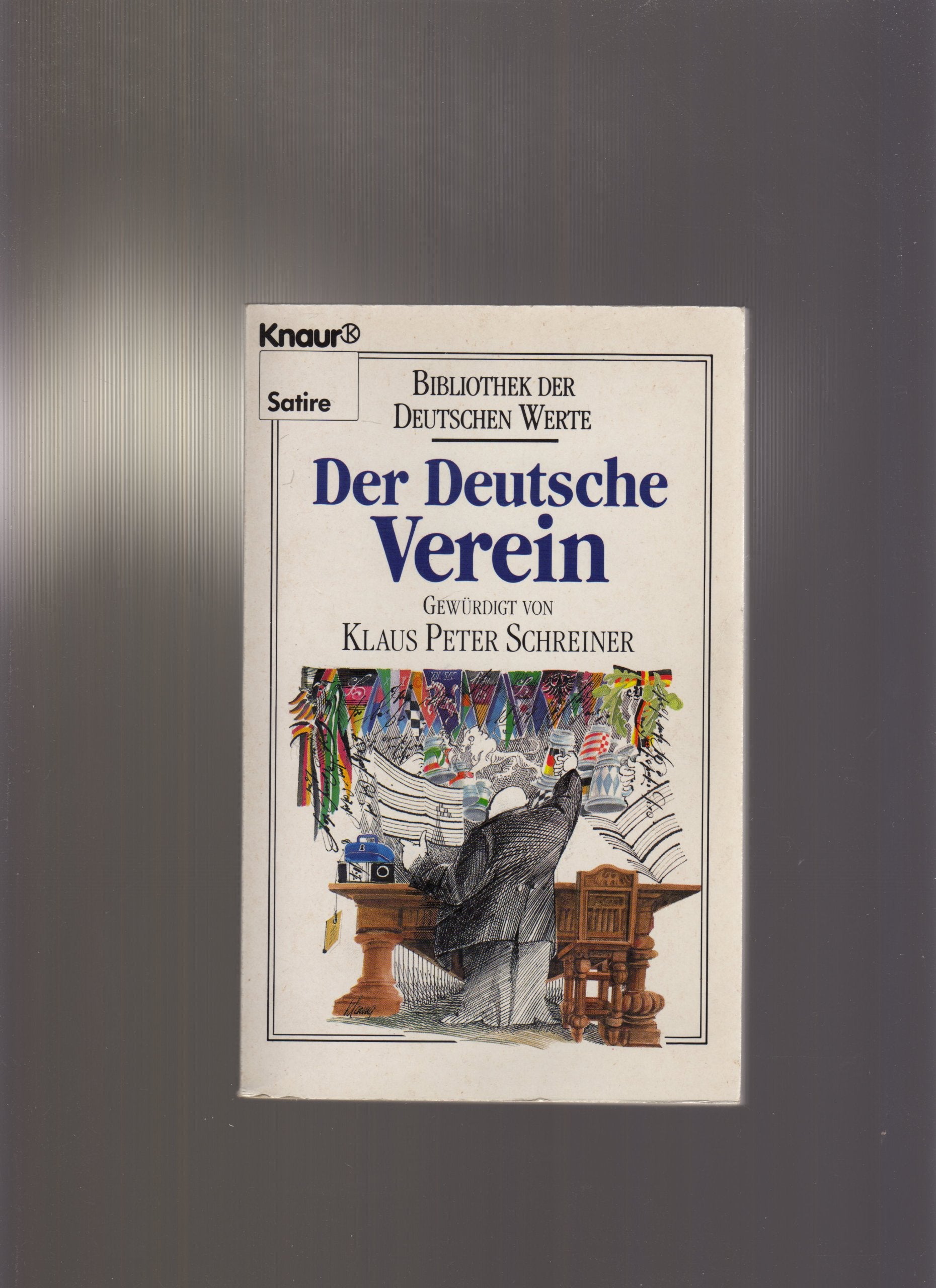 Bibliothek der deutschen Werte / Der deutsche Verein (Knaur Taschenbücher. Humor) Books