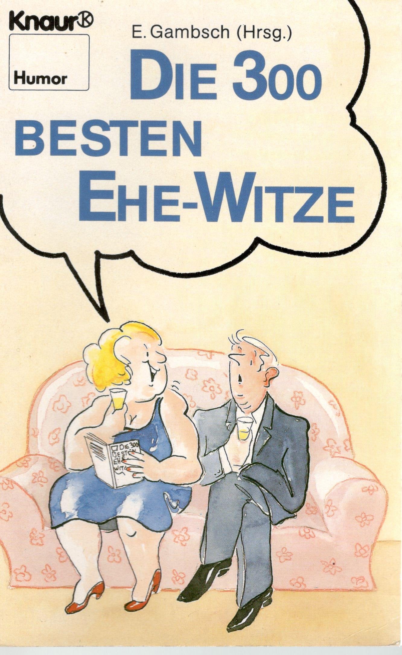 Die 300 besten Ehe-Witze Books