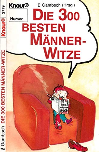 Die 300 besten Männer-Witze (Knaur Taschenbücher. Humor) Lifestyle