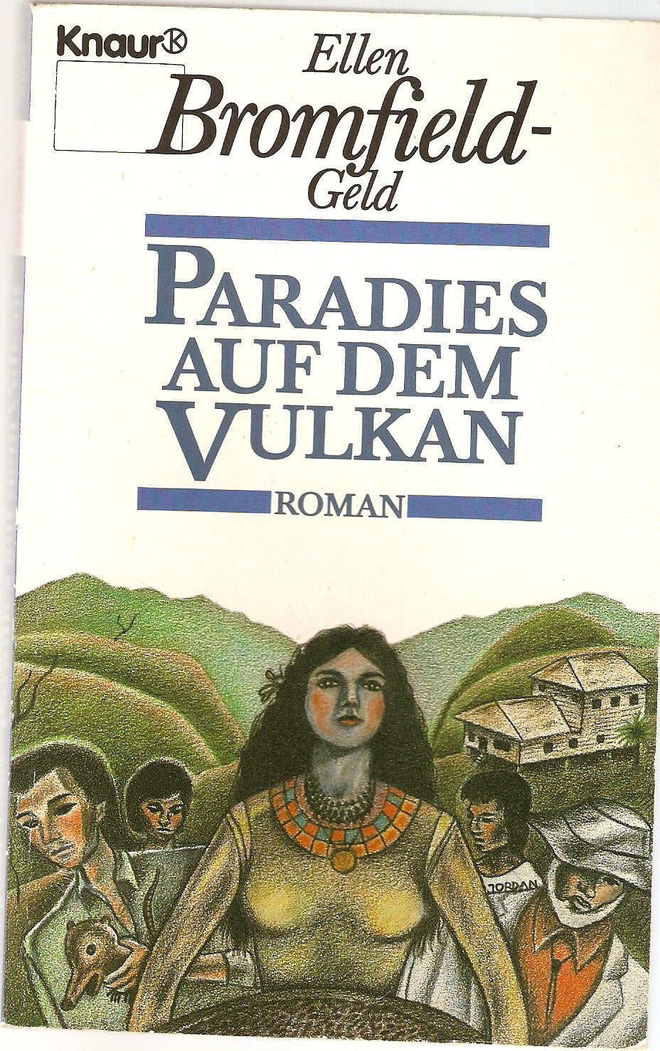 Paradies auf dem Vulkan (Knaur Taschenbücher. Romane, Erzählungen) Business, Finance & Career