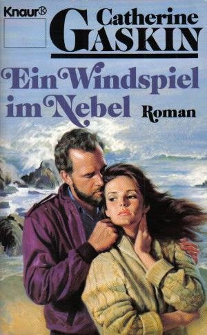 Ein Windspiel im Nebel (Knaur Taschenbücher. Romane, Erzählungen) Books