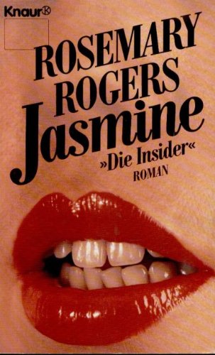 Jasmine "Die Insider": Roman (Knaur Taschenbücher. Romane, Erzählungen) Books