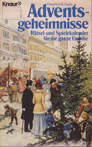 Adventsgeheimnisse: Rätsel- und Spielekalender für die ganze Familie (Knaur Taschenbücher. Sachbücher) Leisure & Fun