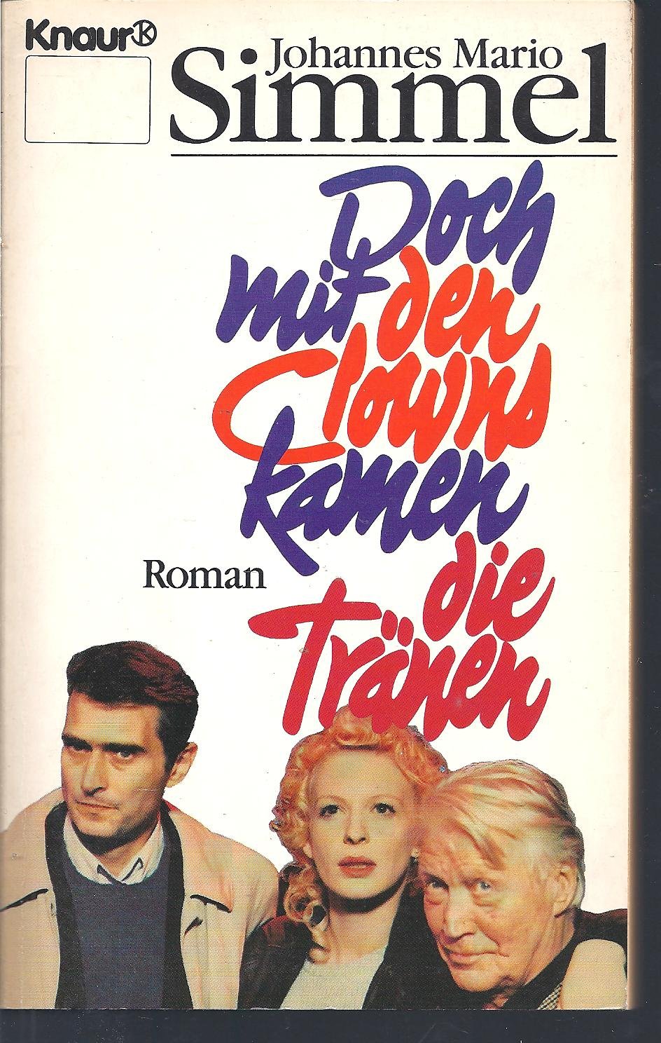 Doch mit den Clowns kamen die Tränen Contemporary literature